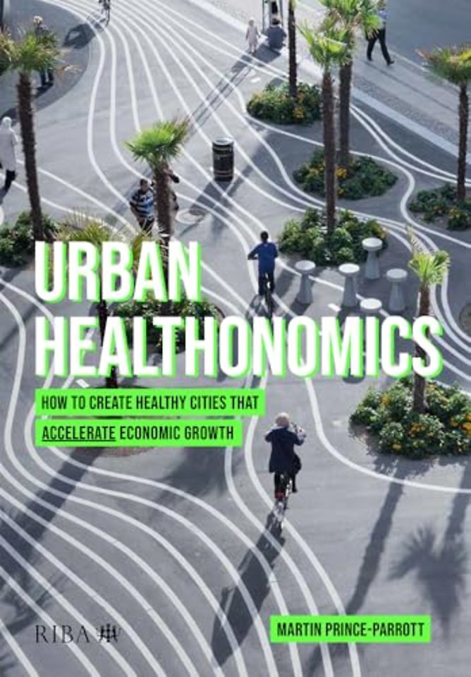 Urban Healthonomics