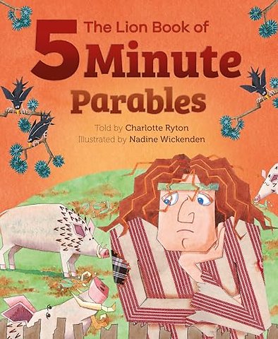 The Lion Book of Five–Minute Parables