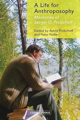 A Life for Anthroposophy
