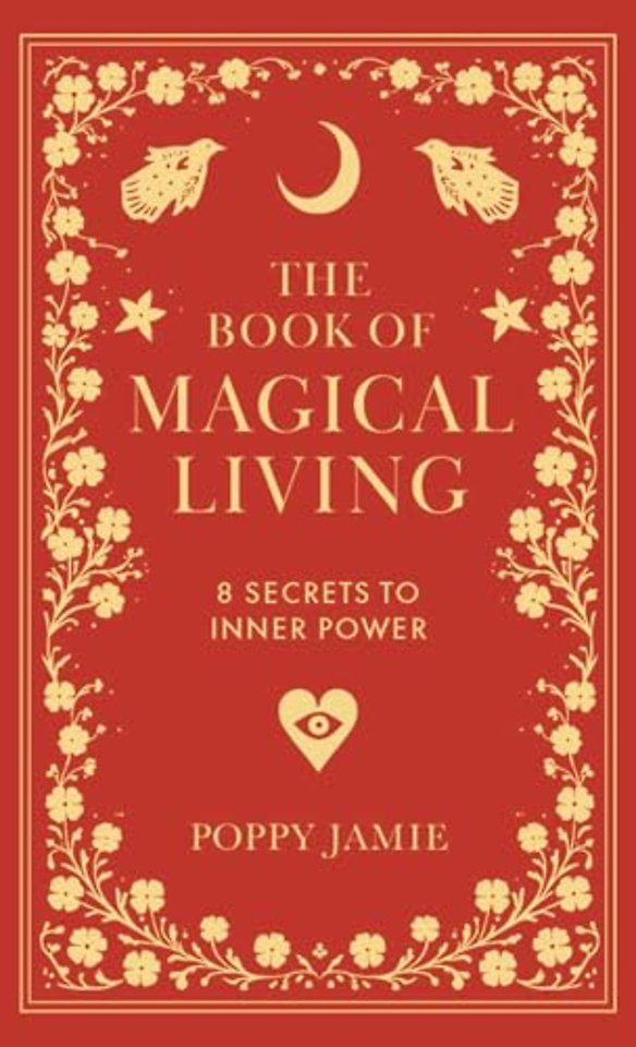 The Book of Magical Living