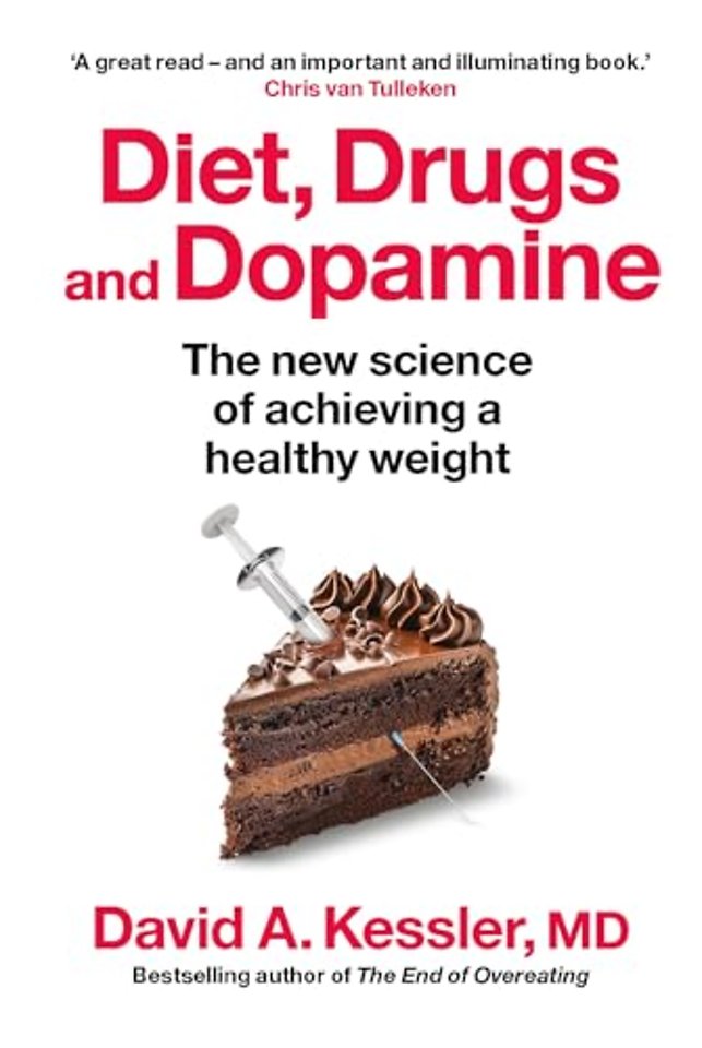 Diet, Drugs and Dopamine