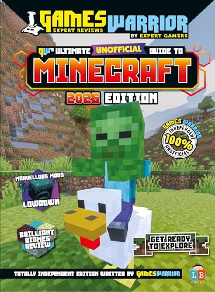 Minecraft Ultimate (Unofficial) Gaming Guide by GamesWarrior 2026 Edition