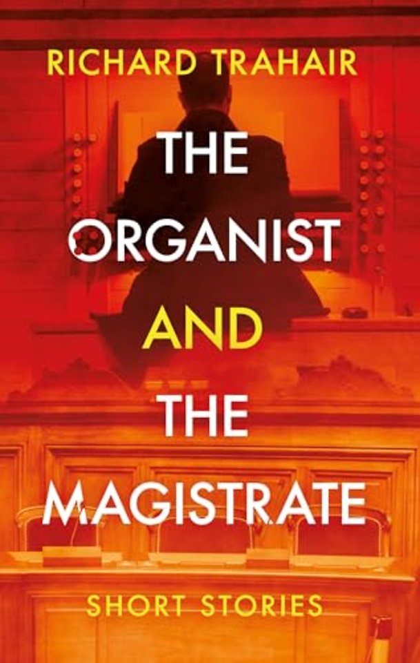 The Organist and the Magistrate