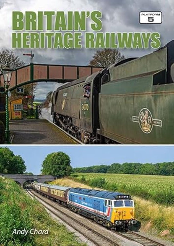 Britain's Heritage Railways 4th Edition (2025)