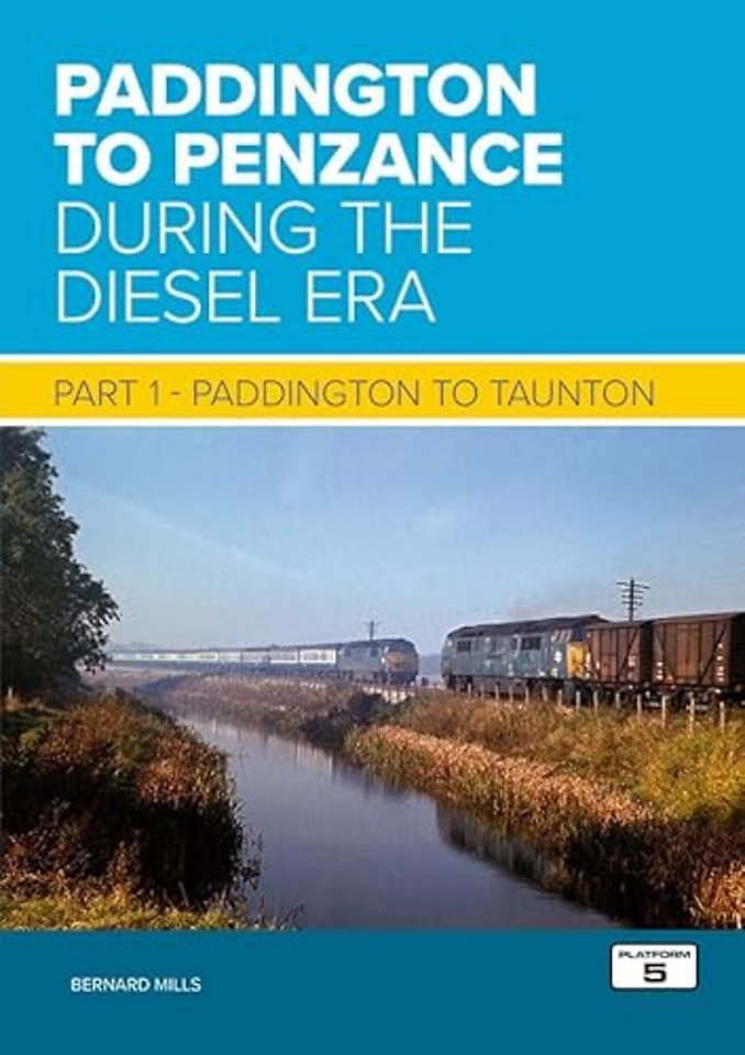 Paddington to Penzance During the Diesel Era Part 1