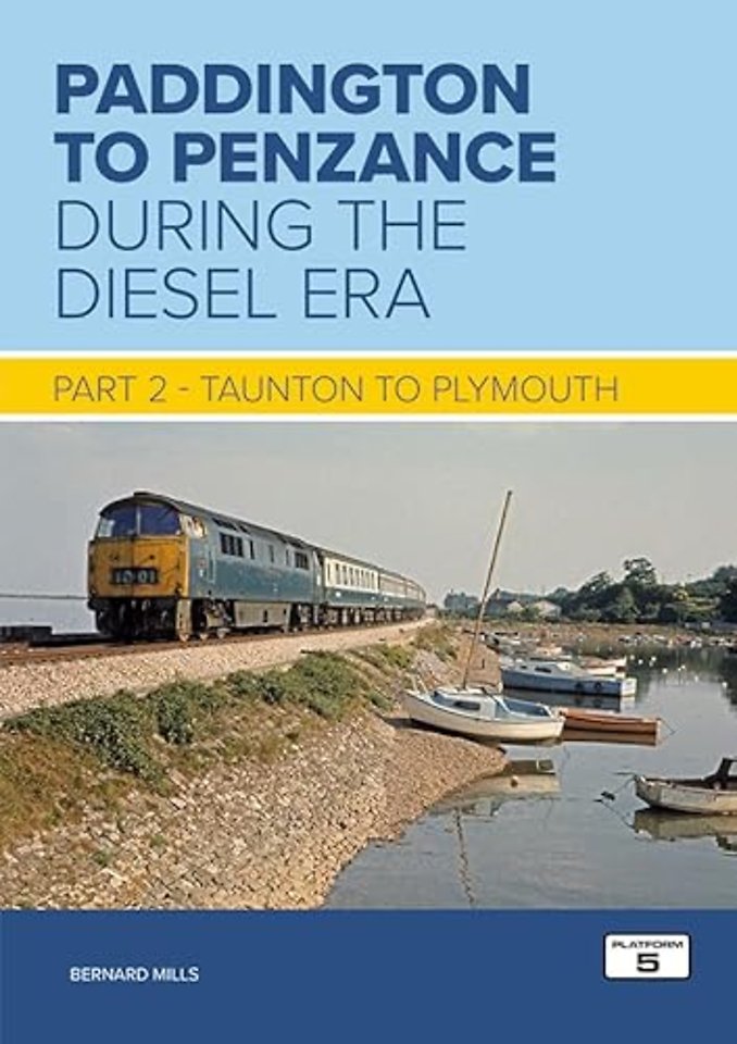 Paddington to Penzance During the Diesel Era Part 2
