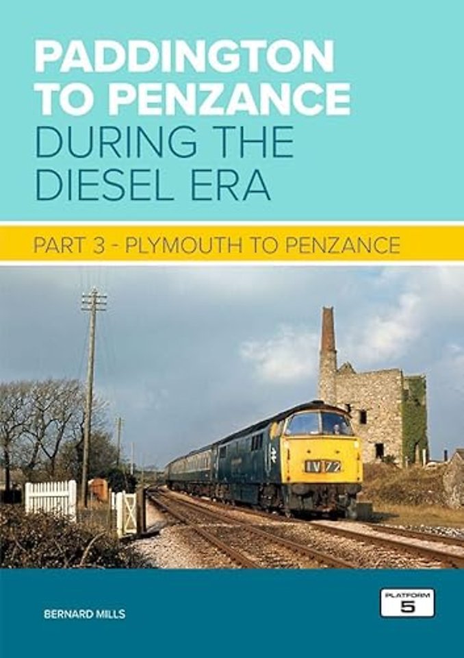 Paddington to Penzance During the Diesel Era Part 3