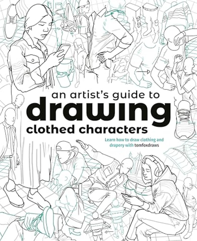 An Artist's Guide to Drawing Clothed Characters