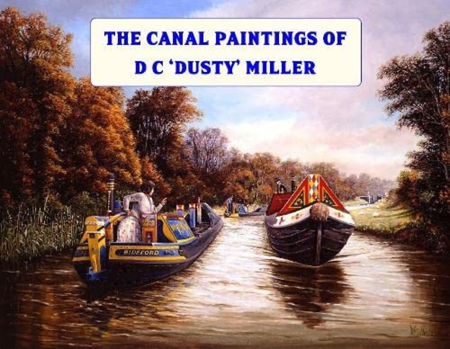 The Canal Paintings of D C 'Dusty' Miller