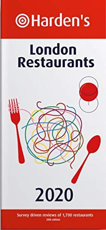 Harden’s London Restaurants 2020