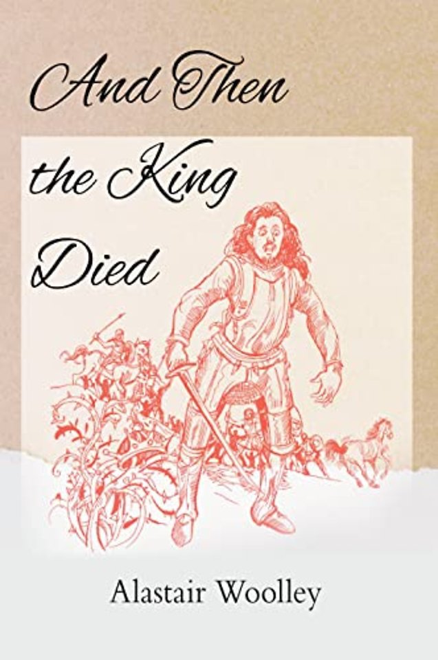 And Then The King Died