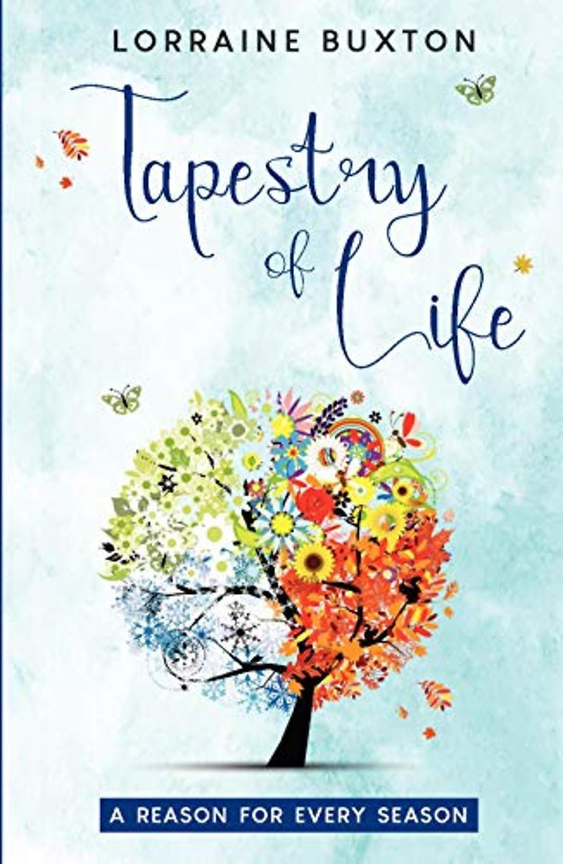 TAPESTRY OF LIFE