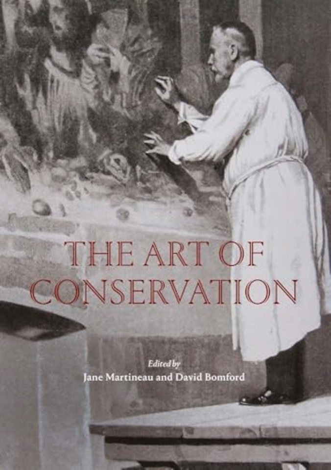 The Art of Conservation – Painting Restoration from the Sixteenth to Twenty–First Century