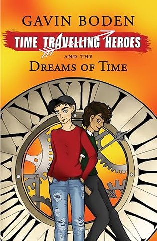 TIME TRAVELLING HEROS AND THE DREAMS OF TIME
