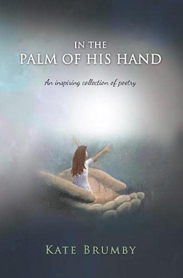 IN THE PALM OF HIS HAND