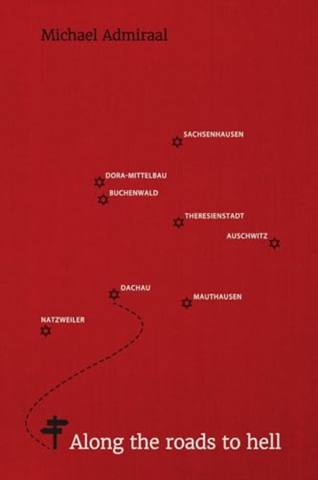 Along the Roads to Hell