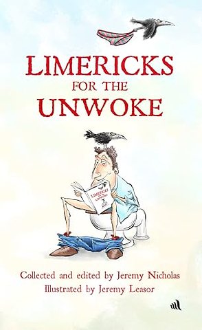 Limericks for the Unwoke