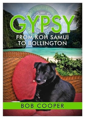 Gypsy - From Koh Samui to Bollington