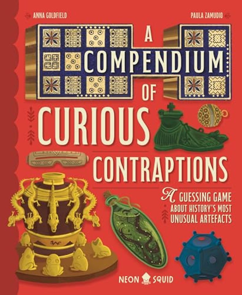A Compendium of Curious Contraptions