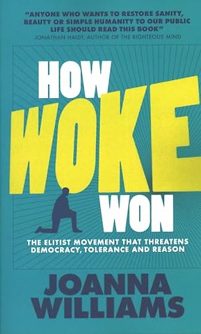 How Woke Won