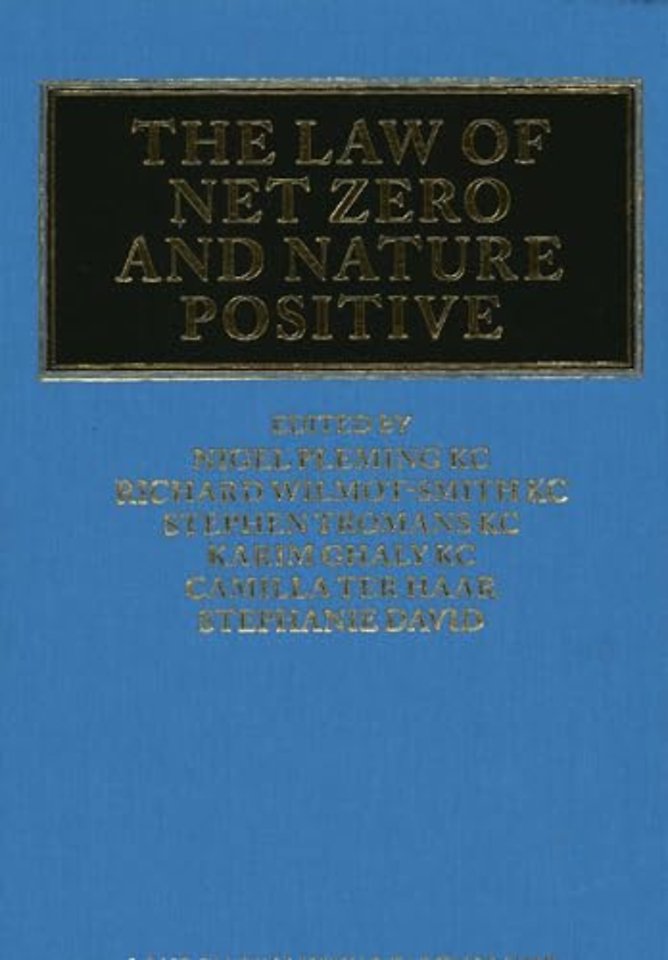 The Law of Net Zero and Nature Positive