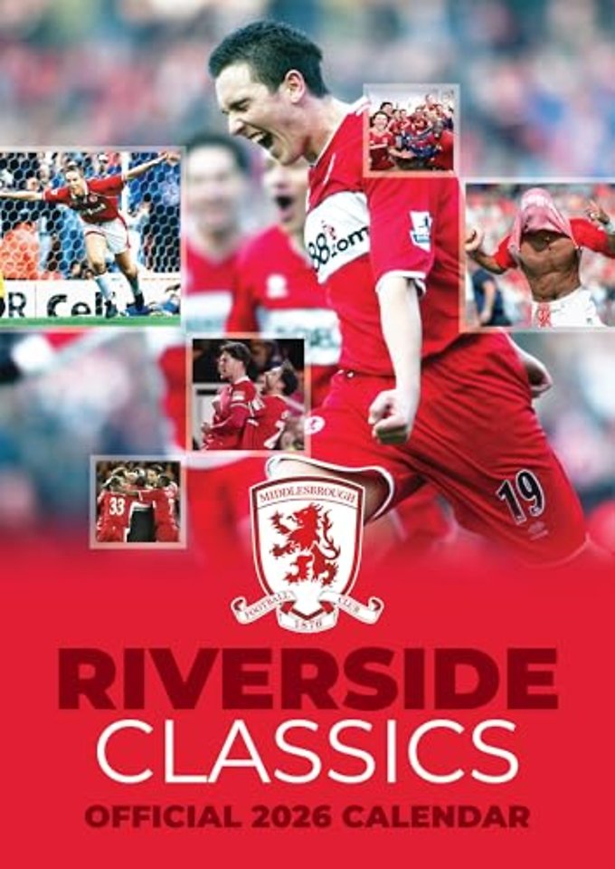The Official Middlesbrough Legends Calendar 2026