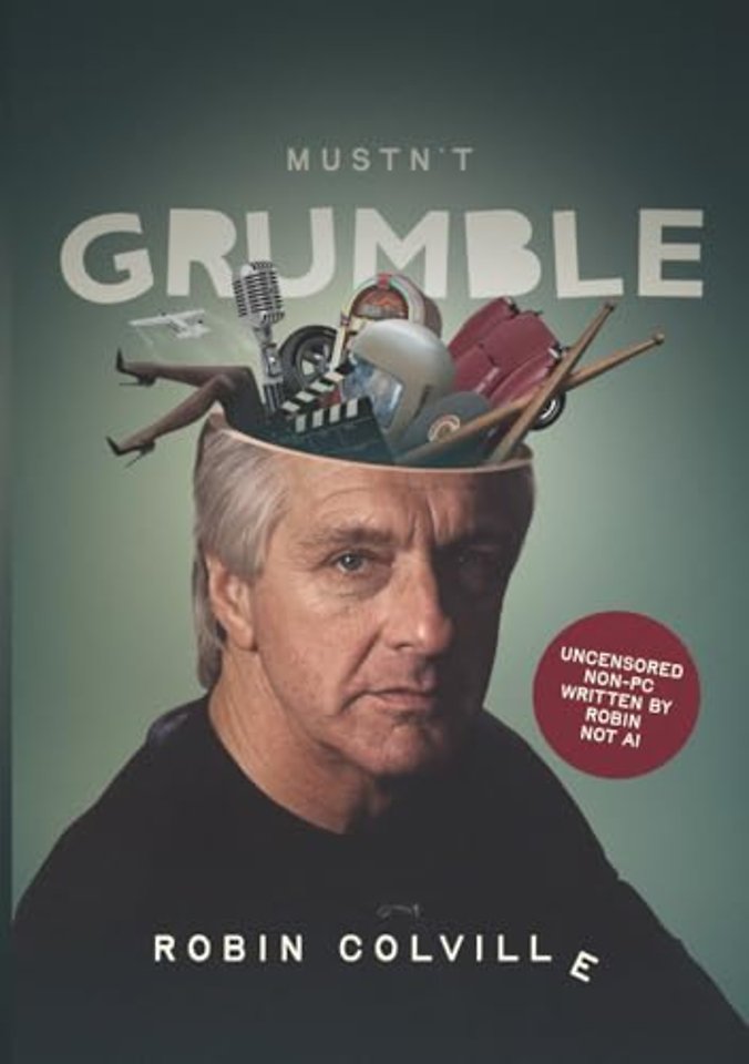 Mustn't Grumble