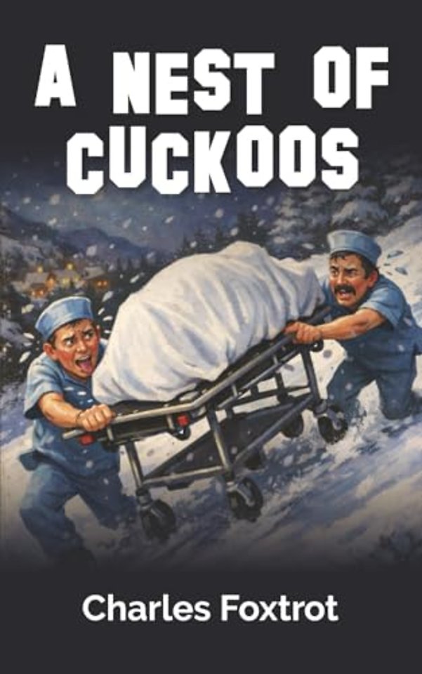A NEST OF CUCKOOS