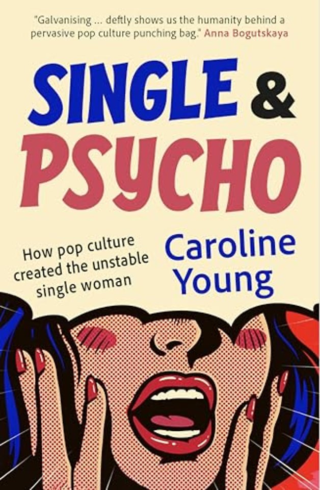 Single and Psycho