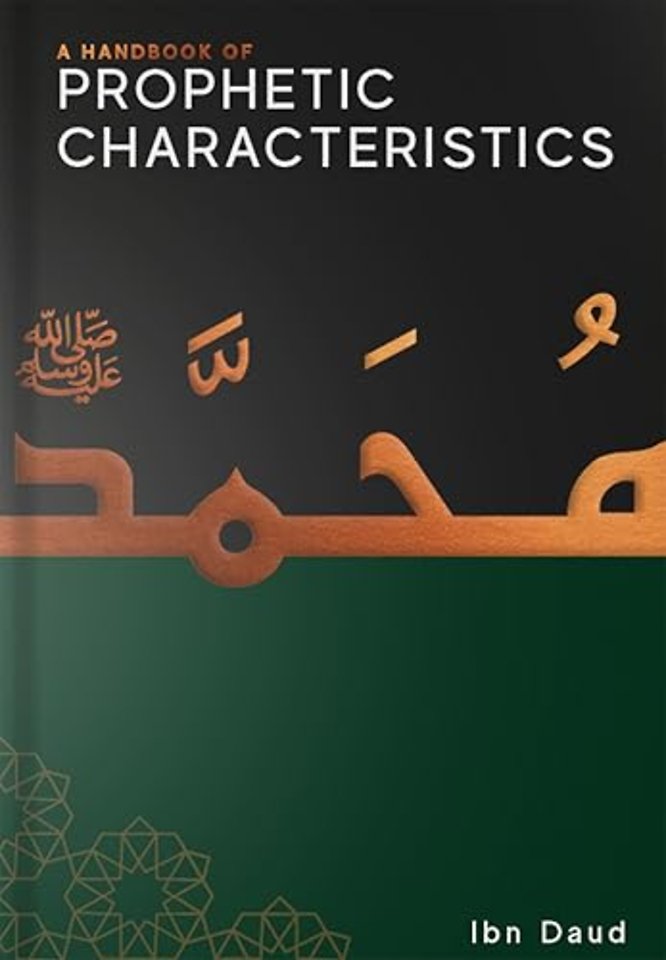 A Handbook of Prophetic Characteristics