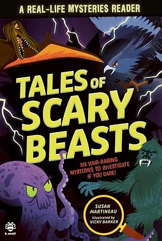 Tales of Scary Beasts