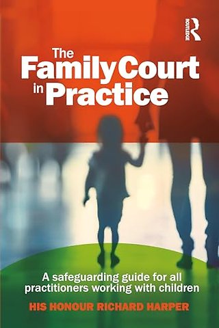 The Family Court in Practice