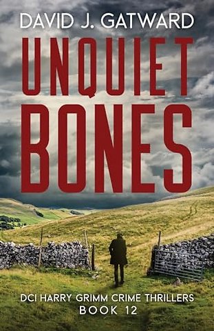 Unquiet Bones