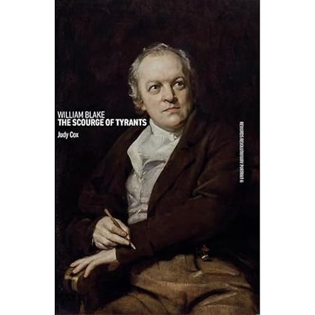 William Blake: The Scourge of Tyrants