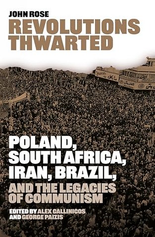 Revolutions Thwarted