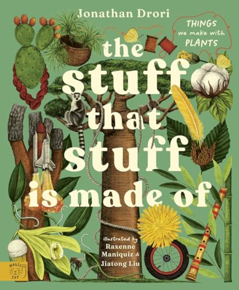 The Stuff that Stuff is Made of