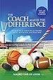 The Coach Makes The Difference