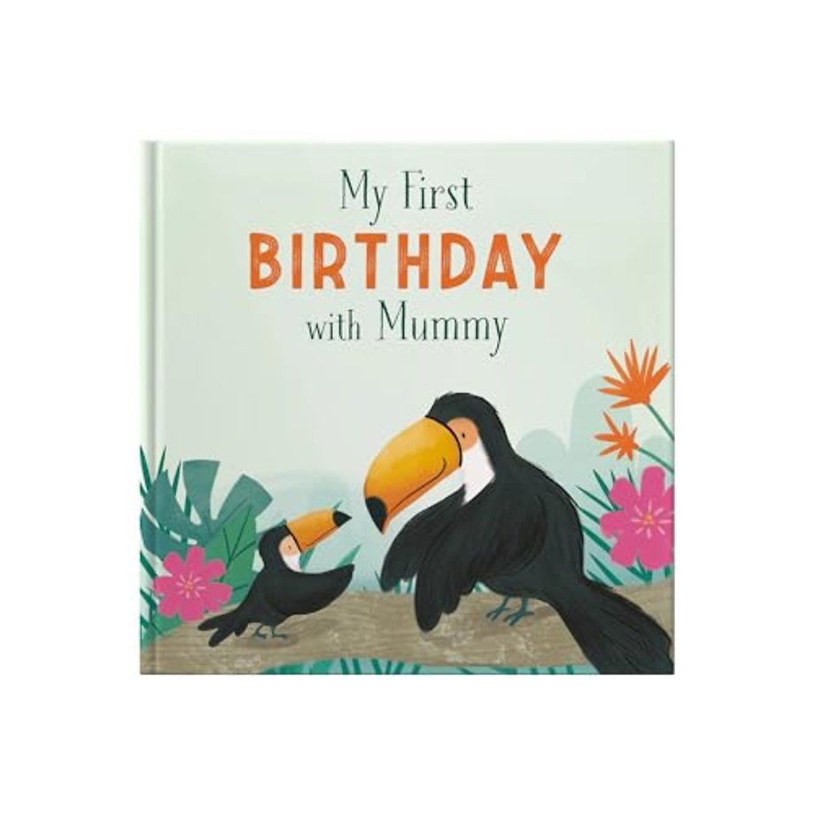 My First Birthday With Mummy