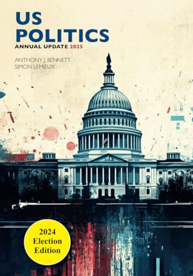 US POLITICS ANNUAL UPDATE 2025