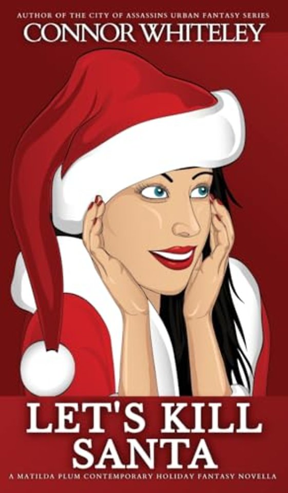 Let's Kill Santa
