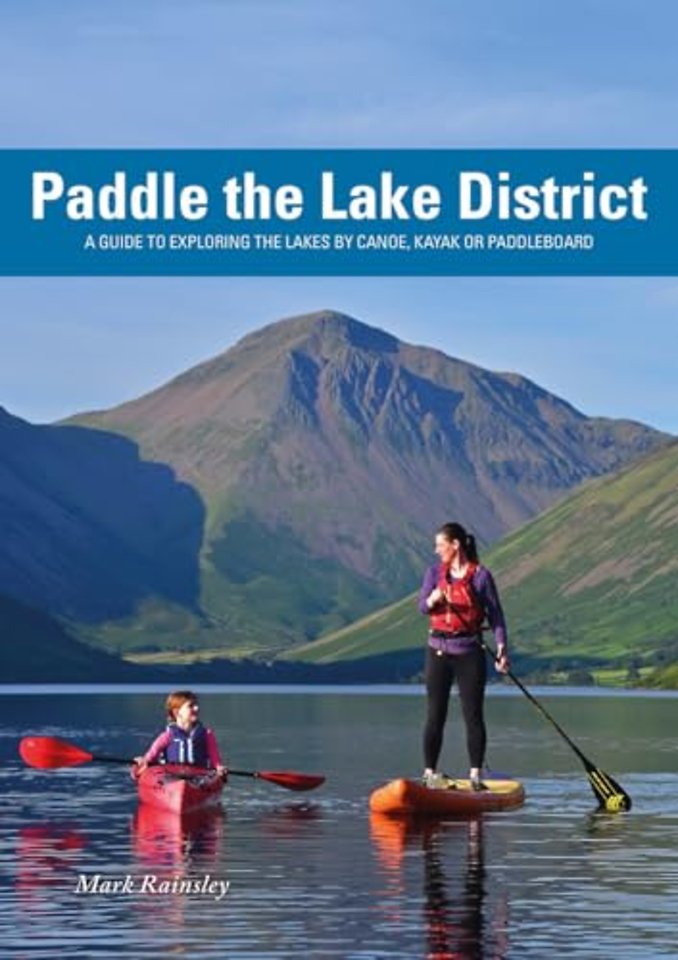 Paddle the Lake District