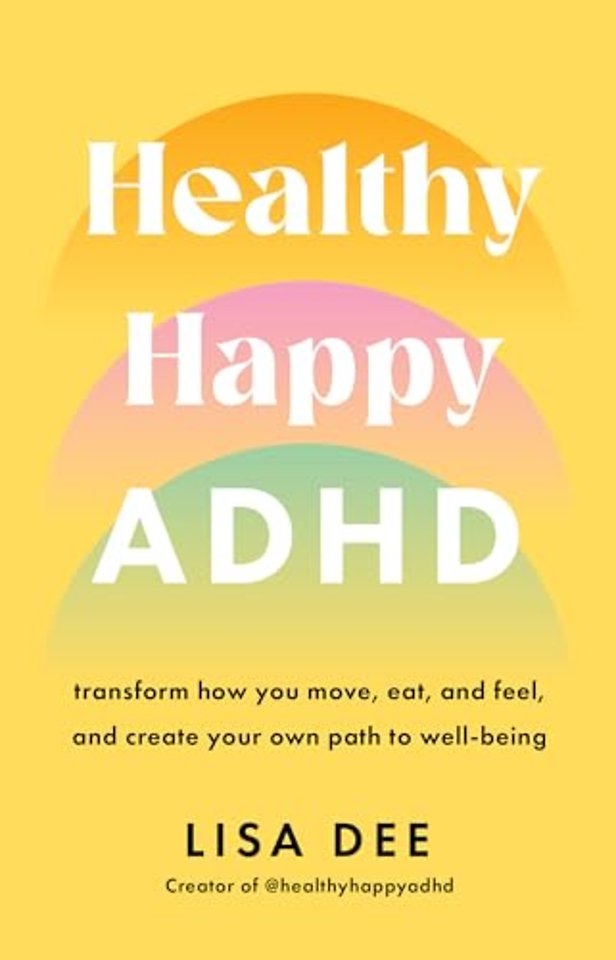 Healthy Happy ADHD