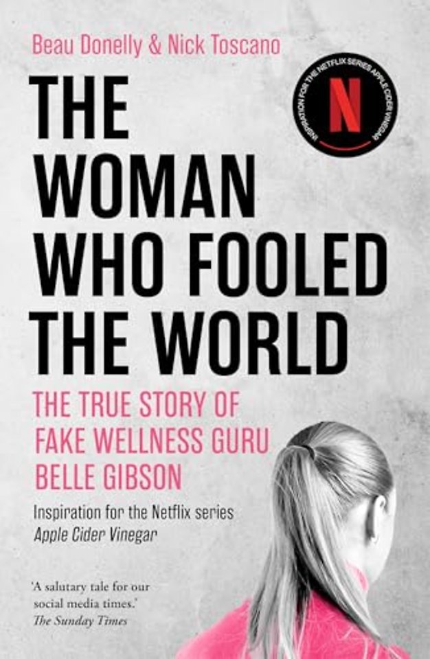 The Woman Who Fooled The World