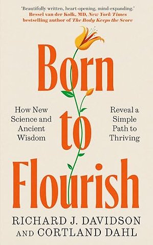 Born to Flourish