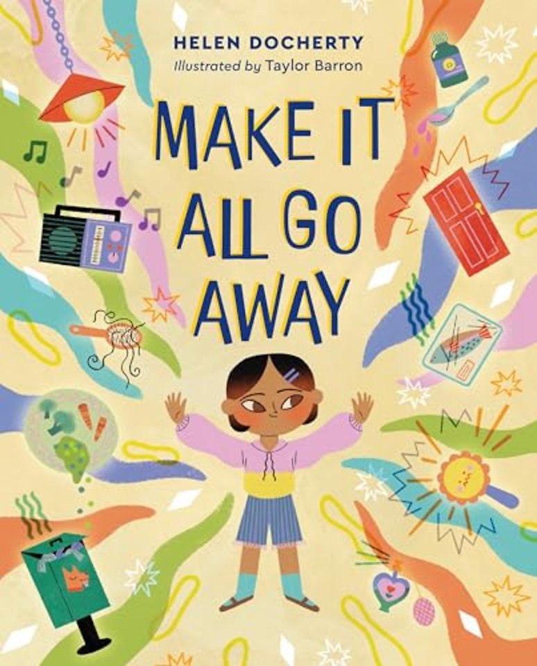 Make it All Go Away