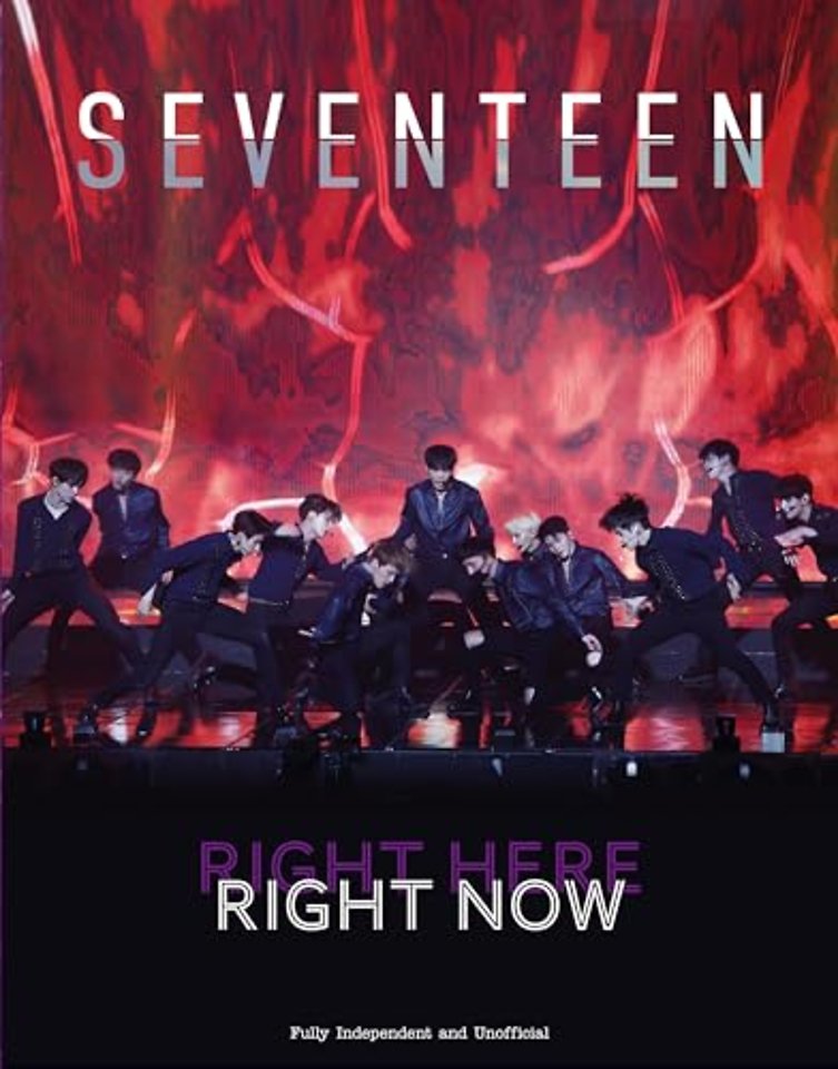 Seventeen: Right here, Right now