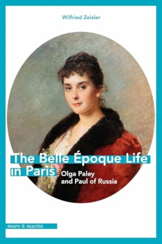 The Belle Epoque Life in Paris