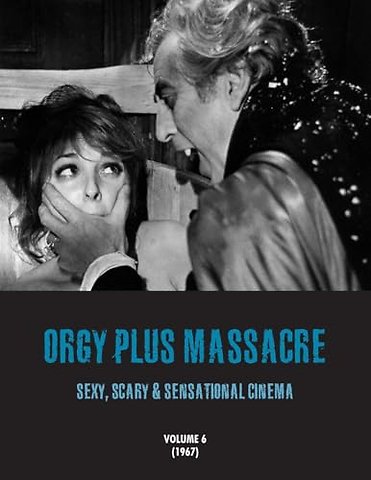 Orgy Plus Massacre 6