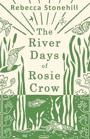 The River Days of Rosie Crow