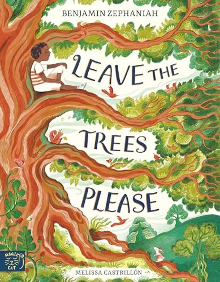 Leave the Trees, Please